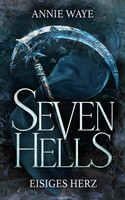 Seven Hells - 2. Eisiges Herz