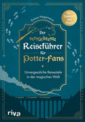 Der verrückteste Reiseführer für Potter-Fans
