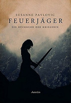 Die Rückkehr der Kriegerin