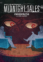 Midnight Tales 44: Zwiespältig