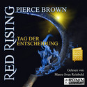 Red Rising 3: Tag der Entscheidung (Hörbuch)