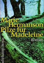 Pilze für Madeleine