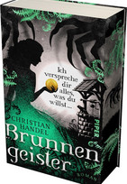 Brunnengeister - Ich verspreche dir alles, was du willst ...