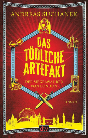 Das tödliche Artefakt: Der Siegelwahrer von London 2