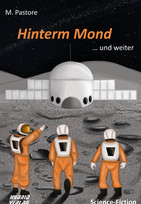 Hinterm Mond ... und weiter