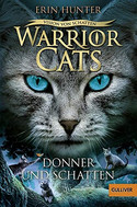 Warrior Cats - Vision von Schatten 2: Donner und Schatten (Staffel VI)