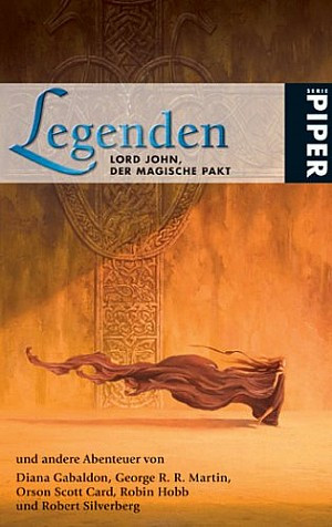 Legenden. Lord John, der magische Pakt und andere Abenteuer
