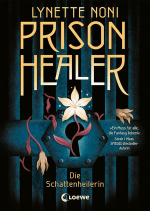 Prison Healer (1) - Die Schattenheilerin