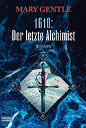 1610 - Der letzte Alchimist