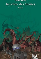 Irrlichter des Geistes