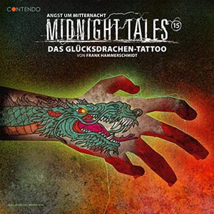 Midnight Tales 15: Das Glücksdrachen-Tattoo