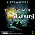 Die Legenden der Alaburg (Die Farbseher-Saga 2)
