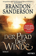 Der Pfad der Winde (Die Sturmlicht-Chroniken 2)