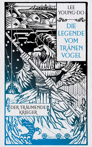 Der träumende Krieger - Die Legende vom Tränenvogel 2