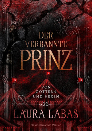 Der verbannte Prinz - Von Göttern und Hexen 2