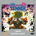 Jan Tenner - Der neue Superheld 11: Tanjas großer Kampf