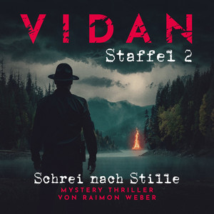 VIDAN - Staffel 2: Schrei nach Stille