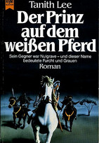 Der Prinz auf dem weißen Pferd