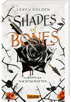 Shades of Bones - Im Bann der Nachtschatten (Scepter of Blood 2)