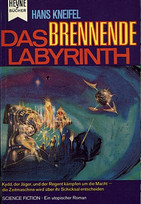 Das brennende Labyrinth