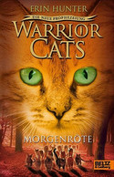 Warrior Cats - Die neue Prophezeiung 3: Morgenröte (Staffel II)