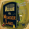 Alice vs. Wunderland - Eine Pubertätsdramödie