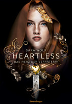 Heartless (2): Das Herz der Verräterin