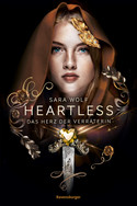 Heartless (2): Das Herz der Verräterin