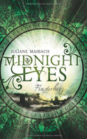 Midnight Eyes (2): Finsterherz