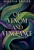 Of Venom and Vengeance