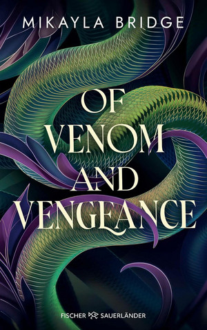 Of Venom and Vengeance