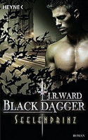 Black Dagger 21: Seelenprinz