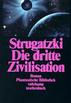 Die dritte Zivilisation