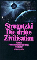 Die dritte Zivilisation