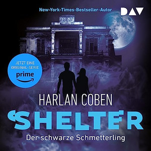 Shelter (1) - Der schwarze Schmetterling [Hörbuch]