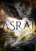 Asrai (1) - Das Portal der Drachen