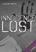 Innocence Lost - Band 1: Wege nach Greenvale