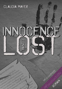 Innocence Lost - Band 1: Wege nach Greenvale