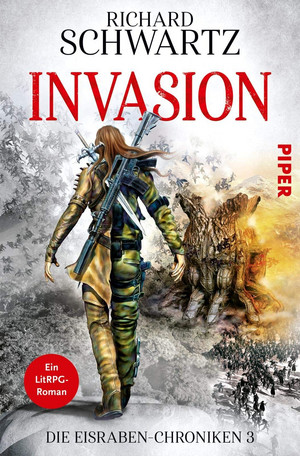 Invasion (Die Eisraben-Chroniken 3)