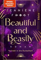 Beautiful and Beastly - 1. Verliebt in die Dunkelheit
