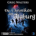 Die Chroniken der Alaburg (Die Farbseher-Saga 3)