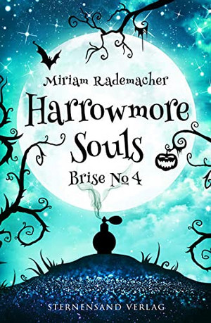 Harrowmore Souls (3): Brise No. 4