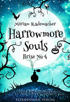 Harrowmore Souls (3): Brise No. 4
