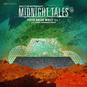 Midnight Tales 25: Tote neue Welt