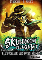 Skulduggery Pleasant (8): Die Rückkehr der Toten Männer