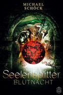 Seelensplitter 2: Blutnacht