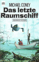 Das letzte Raumschiff