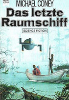 Das letzte Raumschiff