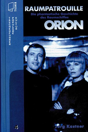 Die phantastische Geschichte des Raumschiffes Orion