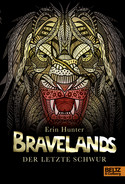 Bravelands 6: Der letzte Schwur